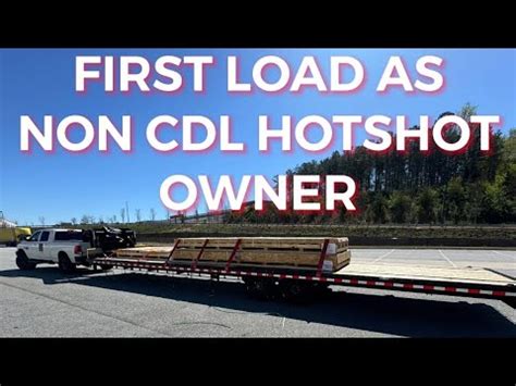 MY FIRST LOAD AS NON CDL HOTSHOT OWNER FIRST TARP JOB 2024