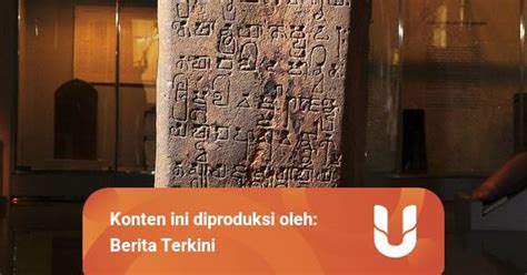 Peninggalan Kerajaan Kutai Tertua Mengenal Prasasti Yupa Kumparan