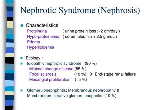 Ppt Nephrotic Syndrome Nephrosis Powerpoint Presentation Id690343