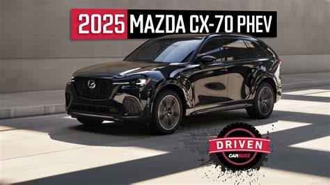 2025 Mazda Cx 70 Phev Test Drive Review Plug In Power For The Win