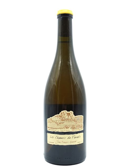 Domaine Jean Fran Ois Ganevat Les Chamois Du Paradis Chardonnay