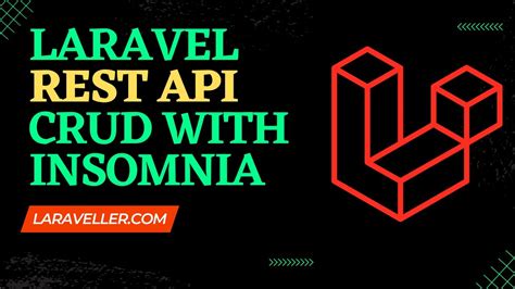 Laravel Rest API CRUD With Insomnia Laravel Tutorial For Beginners