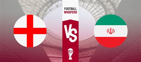 England Vs Iran Prediction Odds Betting Tips 21 11 2022