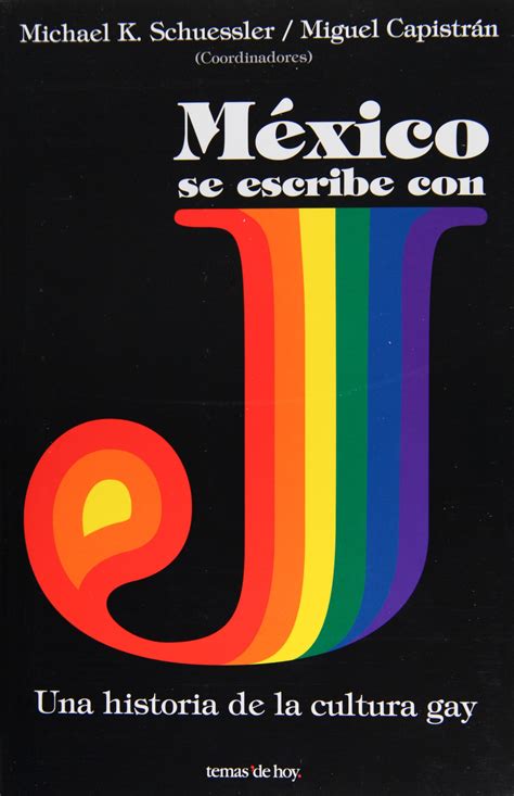 Chilango El Mundo Gay De CDMX Retratado En Novelas