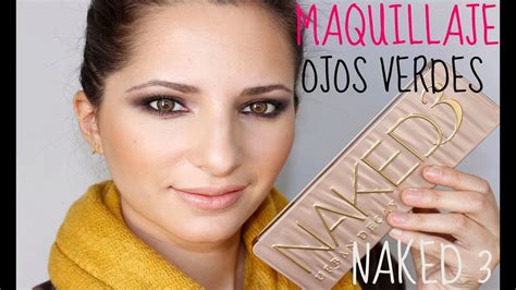 Maquillaje Ojos Verdes Con Naked Youtube