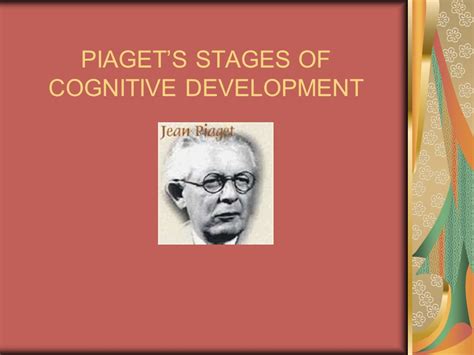 Piaget Cognitive Stages Of Development Ppt Discount Saberoffice Co