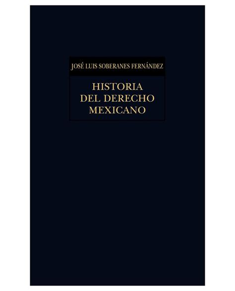 Libro De Historia Del Derecho Mexicano Pdf Image To U