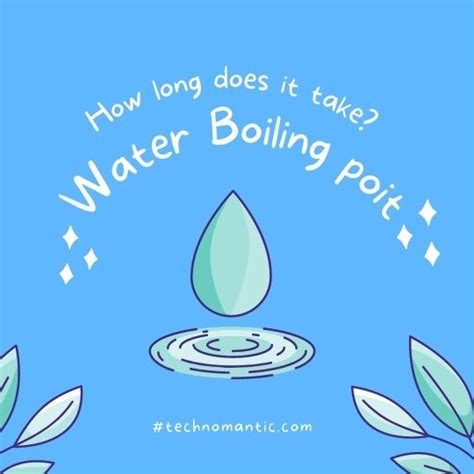 How Long Does It Take For Water To Boil A Complete Guideline