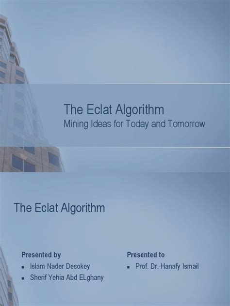 The Eclat Algorithm Final | PDF | Algorithms And Data Structures ...