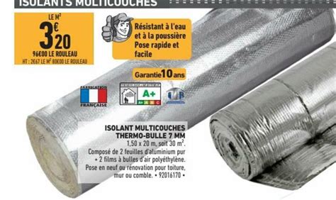 Promo Isolant Multicouches Thermo Bulle Mm Chez Brico Cash