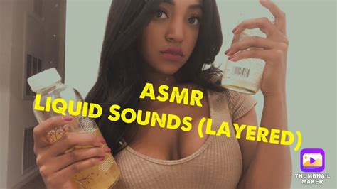 Asmr Liquid Sounds To Give You Tingles Layered Youtube