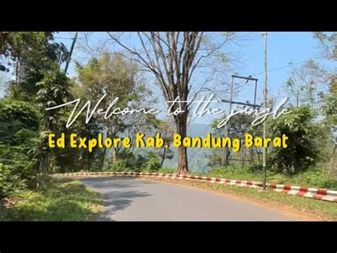 Tracking Ke Sanghyang Heleut Bandung Youtube