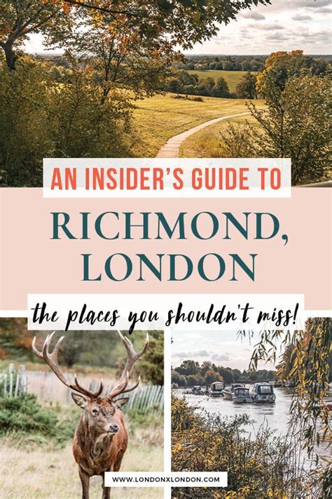 Best Things To Do In Richmond Insiders Area Guide — London X London