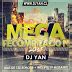 Mega Recompilacion Dj Yan Dj Dvj Yan