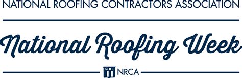 Rpi To Celebrate National Roofing Week June Th Th Rpi Roofing