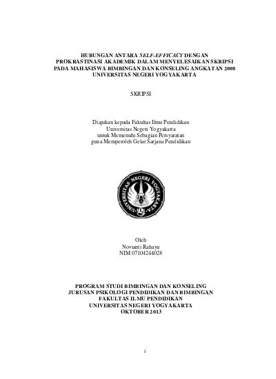 Hubungan Antara Self Efficacy Dengan Prokrastinasi Akademik Dalam Menyelesaikan Skripsi Pada