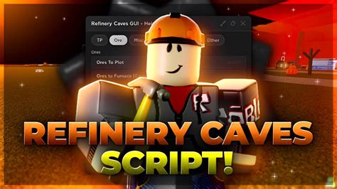 NOVO Refinery Caves Script ROBLOX Funcionando 2022 YouTube