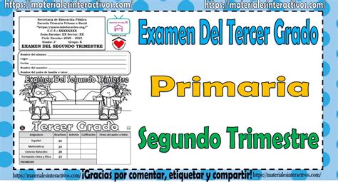 Examen Del Tercer Grado De Primaria Del Segundo Trimestre Del Ciclo Escolar 2020 2021 Para Su