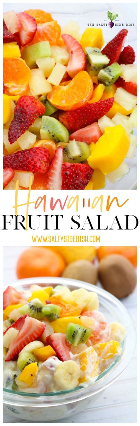 Hawaiian Fruit Salad Is A Delightful Way To Enjoy Fresh Fruits Like Pineapples And Mangos All Ro