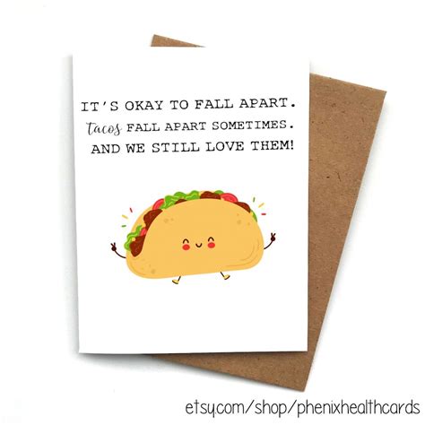 Greeting Card Taco Its Ok Fall Apart Tacos Fall Apart Sometimes And