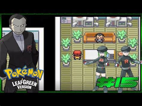 Pokemon Leaf Green Walkthrough Part 15 Team Rocket Hideout YouTube