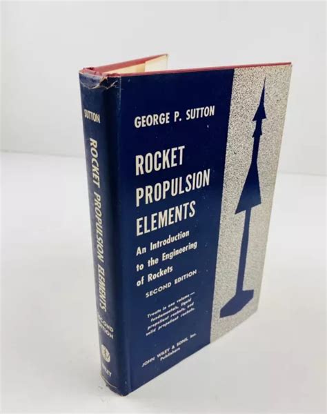 Rocket Propulsion Elements An Introduction George Paul Sutton