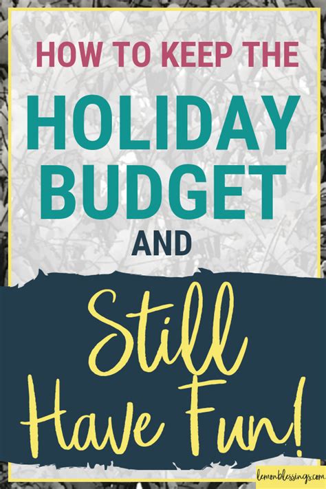 How To Stick To Your Holiday Budget And Still Have Fun Plus A Free