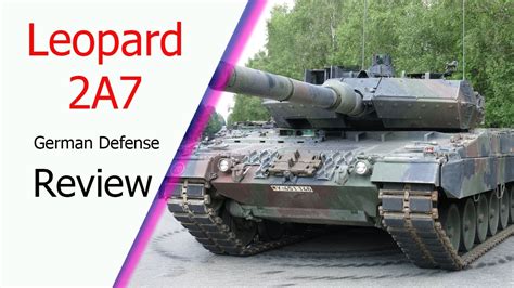 Leopard 2a7 Mbt Main Battle Tank Technical Data Pictures