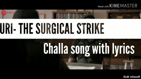 Uri The Surgical Strike Challa Song With Lyrics Youtube