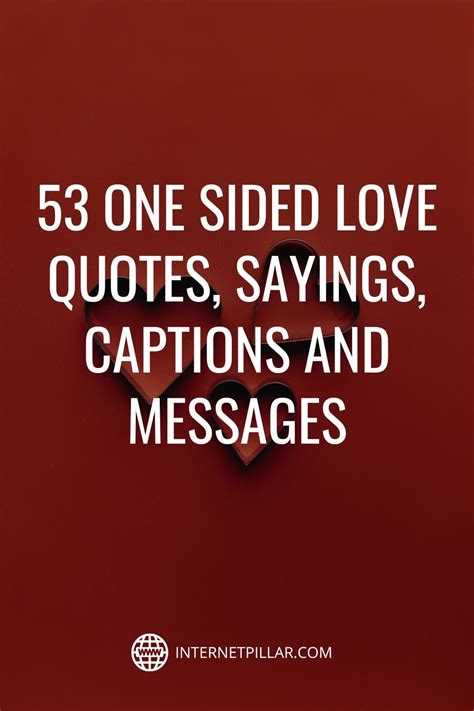 One Sided Love Quotes Sayings Captions And Messages Artofit