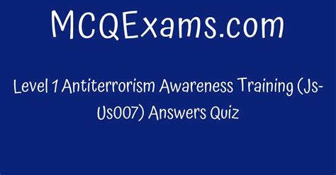 Level 1 Antiterrorism Awareness Training Js Us007 Answers Quiz