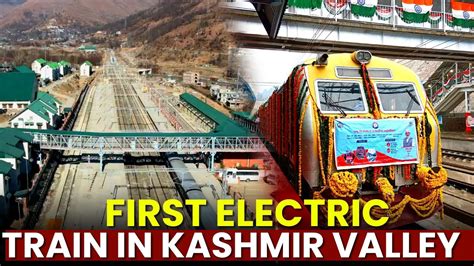 First Electric Train In Kashmir Valley Youtube