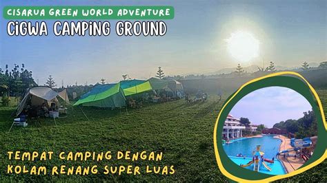 CIGWA Cisarua Green World Adventure Tempat Camping Dengan Kolam