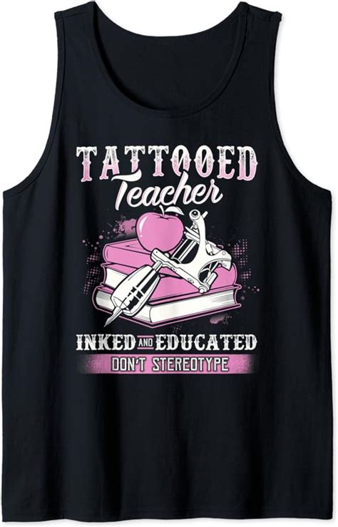 Tattooed Teacher Inked And Educated Funny Débardeur Amazonfr Mode