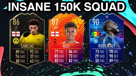 Insane K Hybrid Squad Builder Fifa Ft Sancho Alli Koulibaly