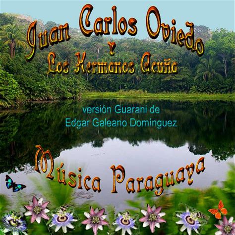 Galopera En Version Guarani Musica Mauricio Cardozo Ocampo Letra