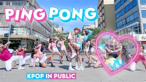 Kpop In Public Hyunaanddawn Ping Pong Dance Cover By Eye Candy From