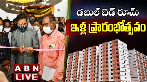 Live Minister Ktr Inaugurates Bhk Double Bed Room Houses Abn Live