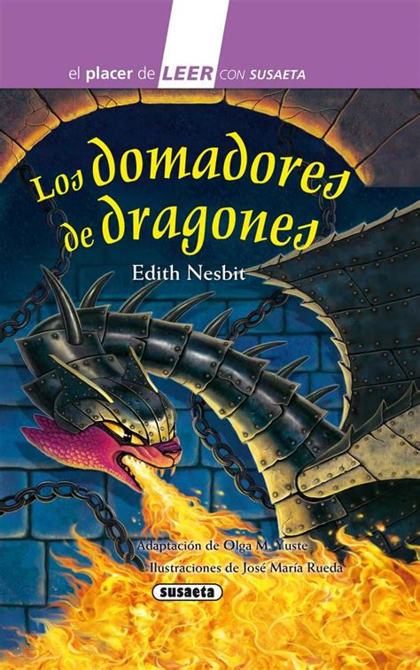 Los Domadores De Dragones Editorial Susaeta Venta De Libros