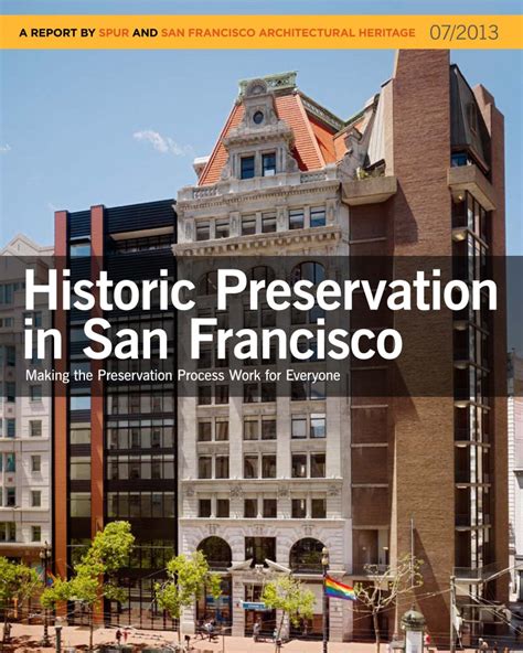 Historic Preservation In San Francisco Making The Preservation Process