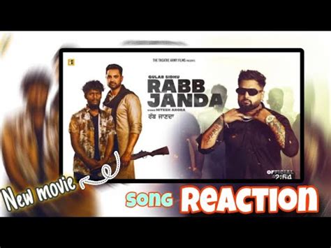 Reaction Rabb Janda By Gulab Sidhu New Song White Punjab Kaka