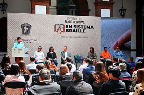 Toluca Entrega Bando Municipal En Braille Muestra De Inclusi N Social