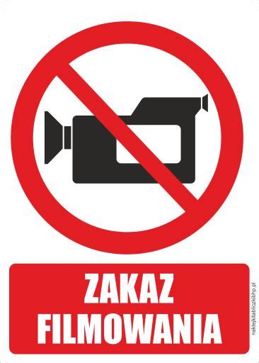 Zakaz Filmowania Znak Bhp