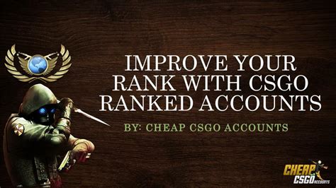 Ppt Choose To Buy Csgo Ranked Accounts And Get Higher Rank Powerpoint