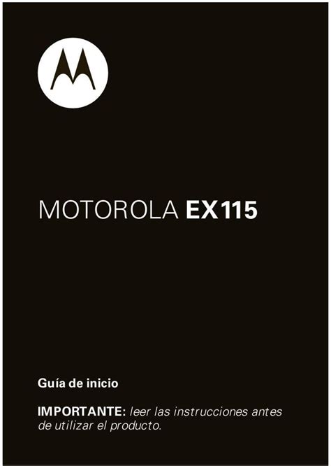 Motorola Ex Gu A De Inicio Importante Leer Las Instrucciones