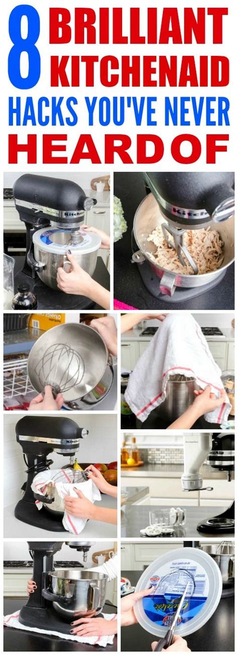 8 Super Genius Kitchen Aid Hacks Youll Wish Youd Known Sooner