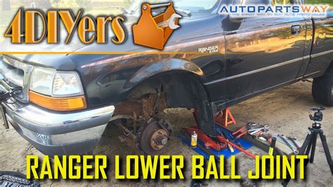 How To Ford Ranger Wd Lower Ball Joint Replacement Youtube