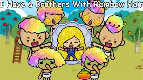 I Have Brothers With Rainbow Hair Toca Life Story Toca Boca Sad