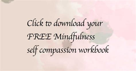 Mindfulness Self Compassion Workbook Talks Are Us