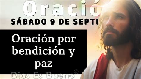 Oración De La Mañana Sábado 9 de septiembre Me Arrodillo Ante ti